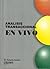 Analisis Transaccional en Vivo (Spanish Edition)