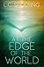At the Edge of the World
