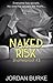 Naked Risk (Shatterproof #3)