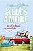 Alles Amore: Wie ich in Italien um meine Liebe campte