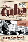 This Is Cuba: An ...