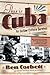 This Is Cuba by Ben Corbett