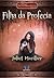 Filha da Profecia by Juliet Marillier