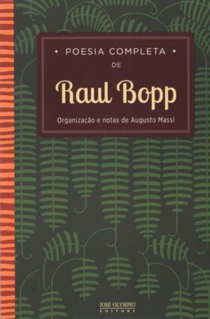 Poesia Completa de Raul Bopp