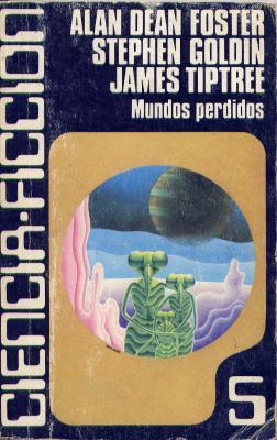 Mundos perdidos (Caralt Ciencia ficción, #5)