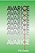 AVARICE