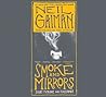 Smoke and Mirrors