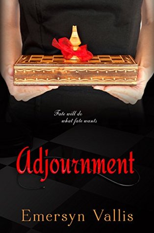 Adjournment (Fate, #1)