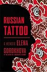Russian Tattoo: A...