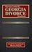Harmon Caldwell's Georgia Divorce Handbook