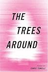 The Trees Around