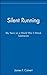 Silent Running: My Years on a World War II Attack Submarine
