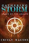 Gathering Storm: The Order of the Anakim