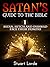 Satan's Guide to the Bible:...