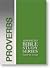 Proverbs (Advanced Bible Study Series)