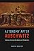 Autonomy After Auschwitz: A...