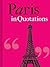 Paris in Quotations by Jaqueline Mitchell