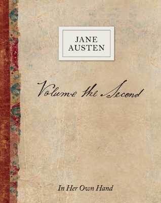 Volume the Second: In Her Own Hand