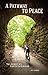 A Pathway to Peace