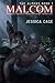 Malcom (The Alphas #1)