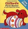 Cliffords First Easter: A Lift the Flap Book Cliffords First Easter: A Lift the Flap Book