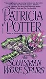 The Scotsman Wore Spurs (American/Scottish Trilogy, #3) The Scotsman Wore Spurs (American/Scottish Trilogy, #3)