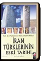 İran Türklerinin Eski Tarihi (Paperback)
