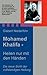 Mohamed Khalifa - Heilen nur mit den Händen (German Edition)