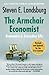 The Armchair Economist: Economics & Everyday Life