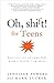 Oh, Shift! for Teens