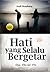 Hati yang Selalu Bergetar by Andi Bombang