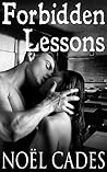 Forbidden Lessons by Noël Cades