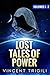 The Lost Tales of Power by Vincent Trigili
