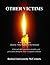 Other Victims: A Historical...