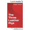 The Three Leather Pigs The Three Leather Pigs