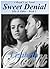 Sweet Denial (Royal Vow #2)