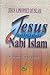 Jesus Sebagai Nabi Islam