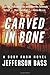 Carved in Bone