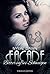 Façade: Bittersüßes Schweigen (Games, #2)