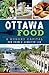 Ottawa Food by Don Chow