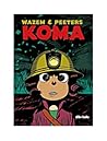 Koma by Pierre Wazem