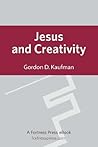 Jesus and Creativity