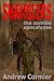 Shamblers: the zombie apocalypse