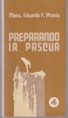 Preparando la Pascua