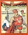 El Vengador Alado - Tomo 1 by Alberto Breccia