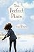 The Perfect Place