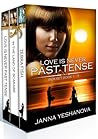 Love Is Never Past Tense... Box Set - Book 1-3 Love Is Never Past Tense... Box Set - Book 1-3