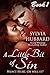 A Little Bit of Sin: Book One