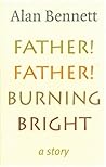 Father! Father! B...