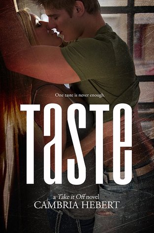 Taste (Take It Off, #9)